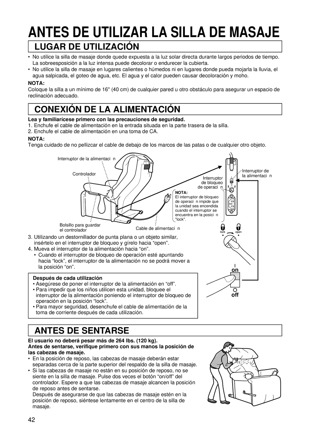 Panasonic EP1015 Lugar DE Utilizació N, Conexió N DE LA Alimentació N, Antes DE Sentarse, Despué s de cada utilizació n 