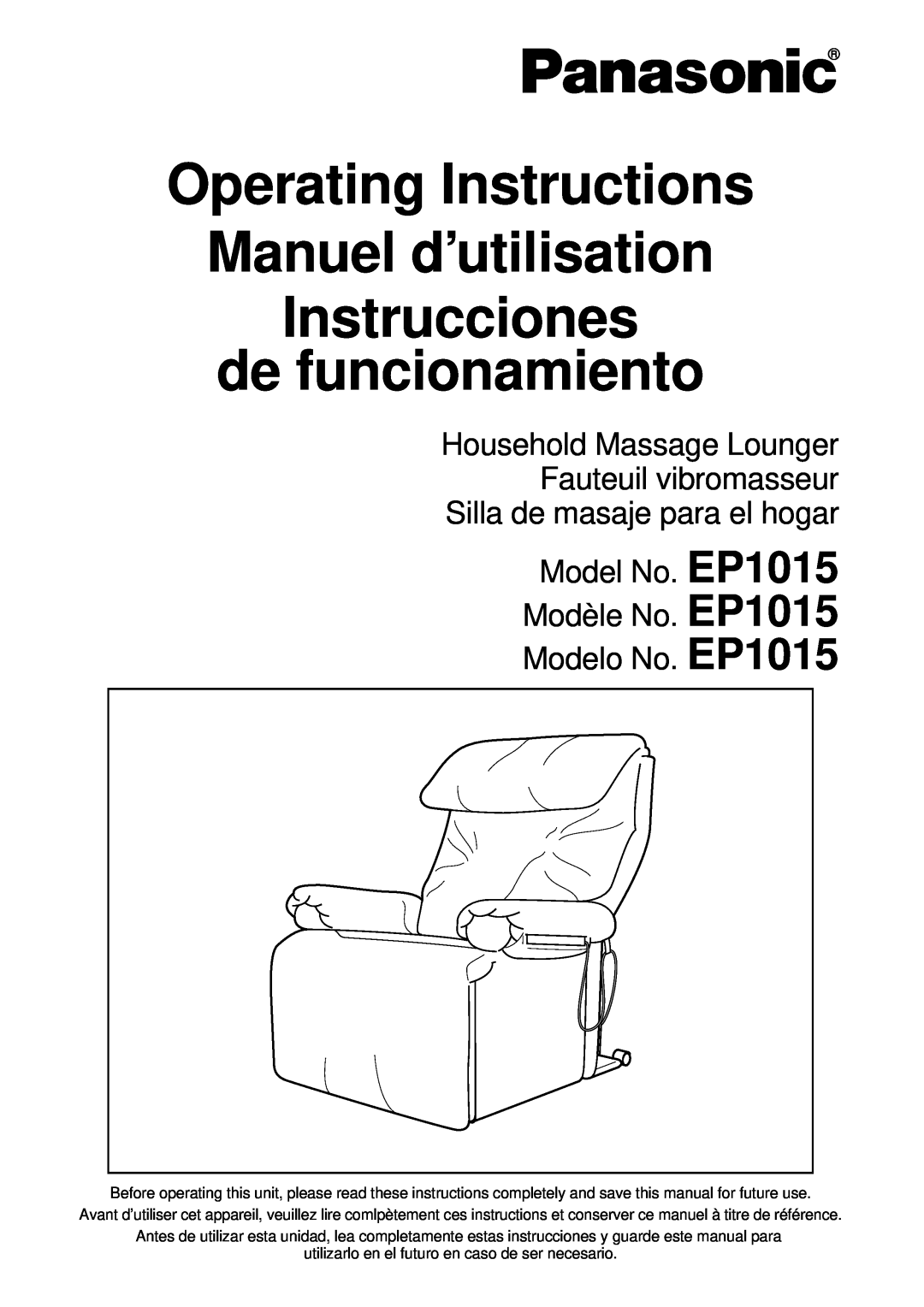 Panasonic manuel dutilisation EP1015 EP1015 EP1015, Operating Instructions Manuel d’utilisation 