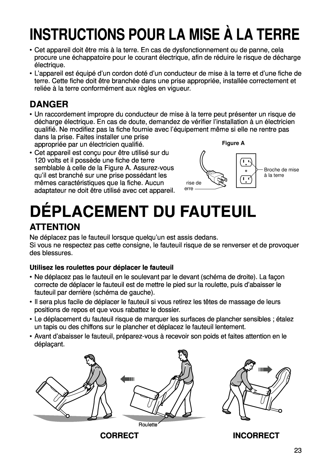 Panasonic EP1015 Dé Placement Du Fauteuil, Incorrect, Utilisez les roulettes pour dé placer le fauteuil, Danger, Correct 