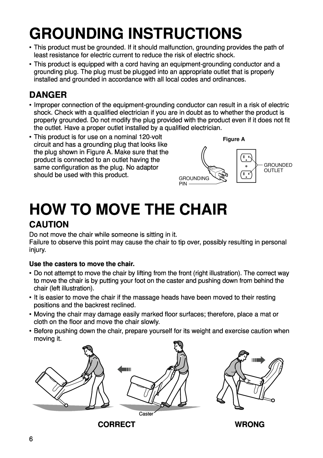 Panasonic EP1015 Grounding Instructions, How To Move The Chair, Danger, Correct, Wrong, Use the casters to move the chair 