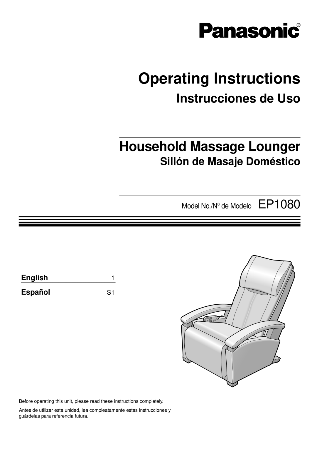 Panasonic EP1080 manual English1, Operating Instructions, Household Massage Lounger, Instrucciones de Uso, EspañolS1 