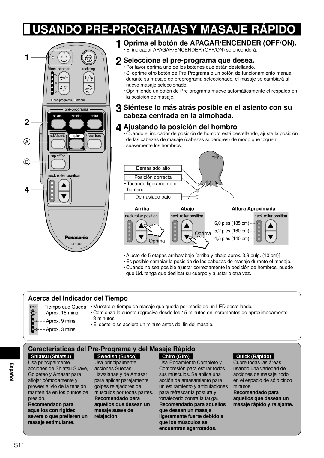 Panasonic EP1080 manual Usando Pre-Programasy Masaje Rápido, Oprima el botón de APAGAR/ENCENDER OFF/ON, Shiatsu Shiatsu 