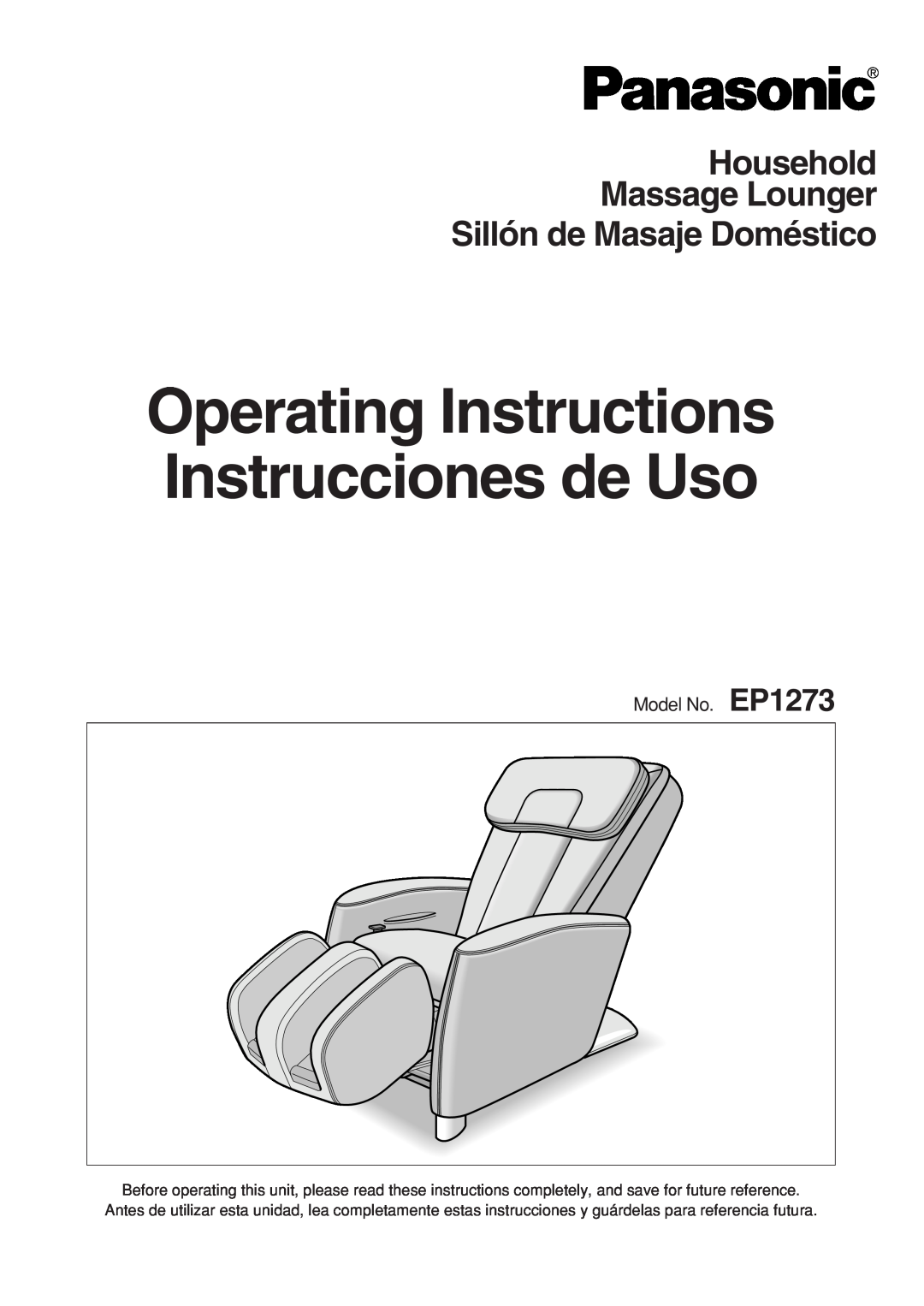 Panasonic EP1273 operating instructions Operating Instructions Instrucciones de Uso, Household Massage Lounger 