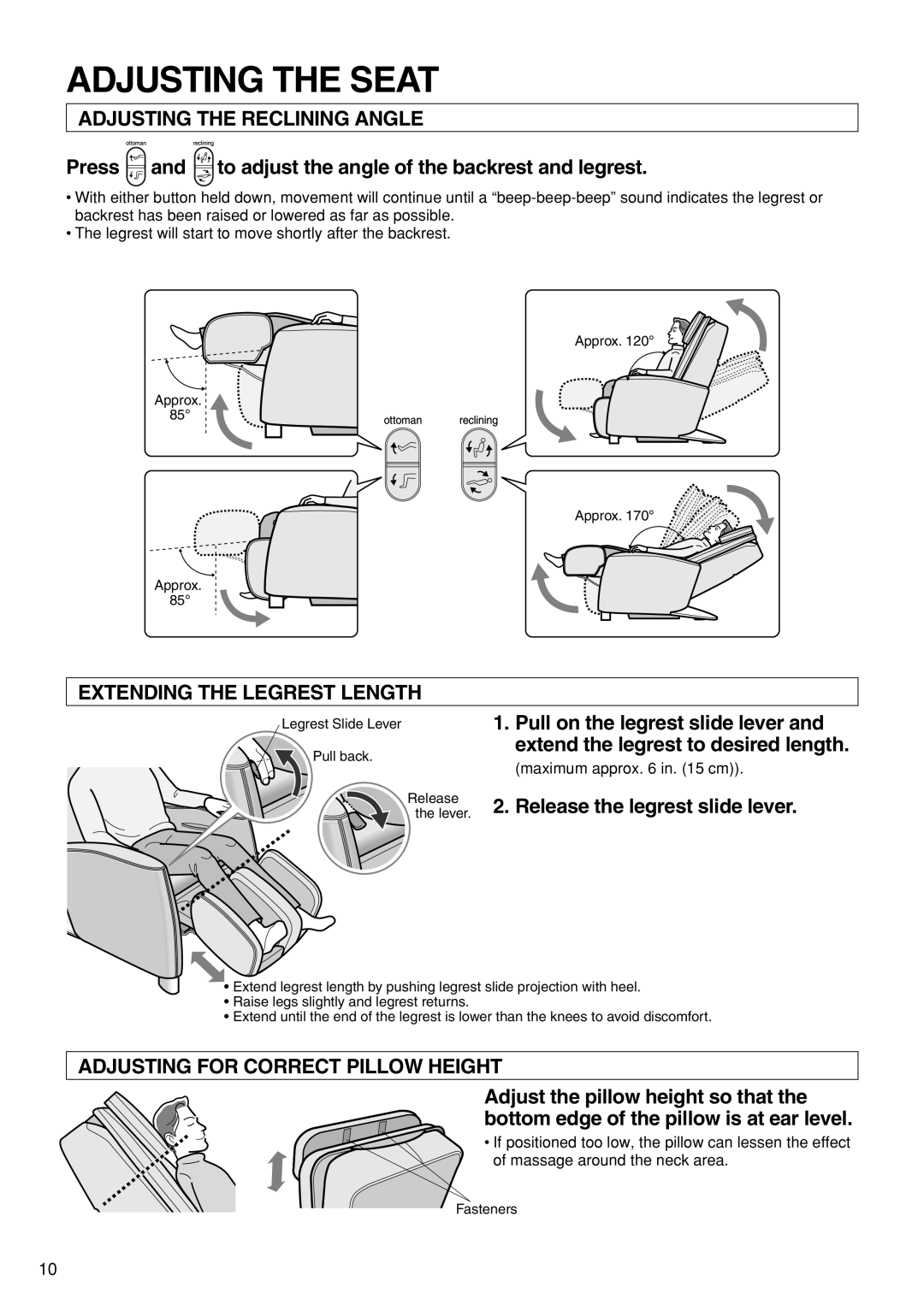 Panasonic EP1273 operating instructions Adjusting The Seat, Adjusting The Reclining Angle, Extending The Legrest Length 