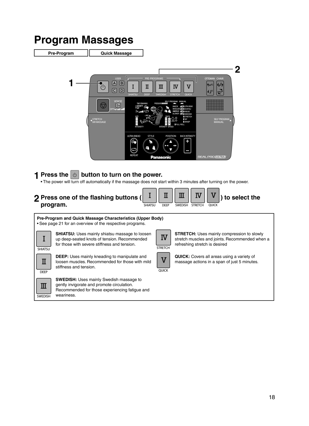 Panasonic EP30004 manual Program Massages, Press the button to turn on the power, Pre-Program Quick Massage 