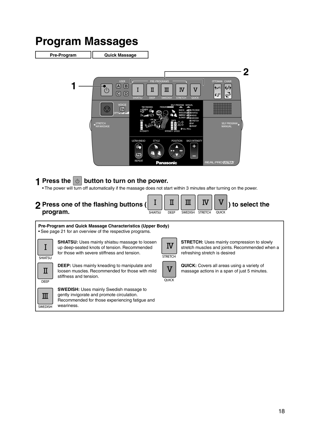 Panasonic EP30006 operating instructions Program Massages, Press the button to turn on the power, Pre-Program Quick Massage 