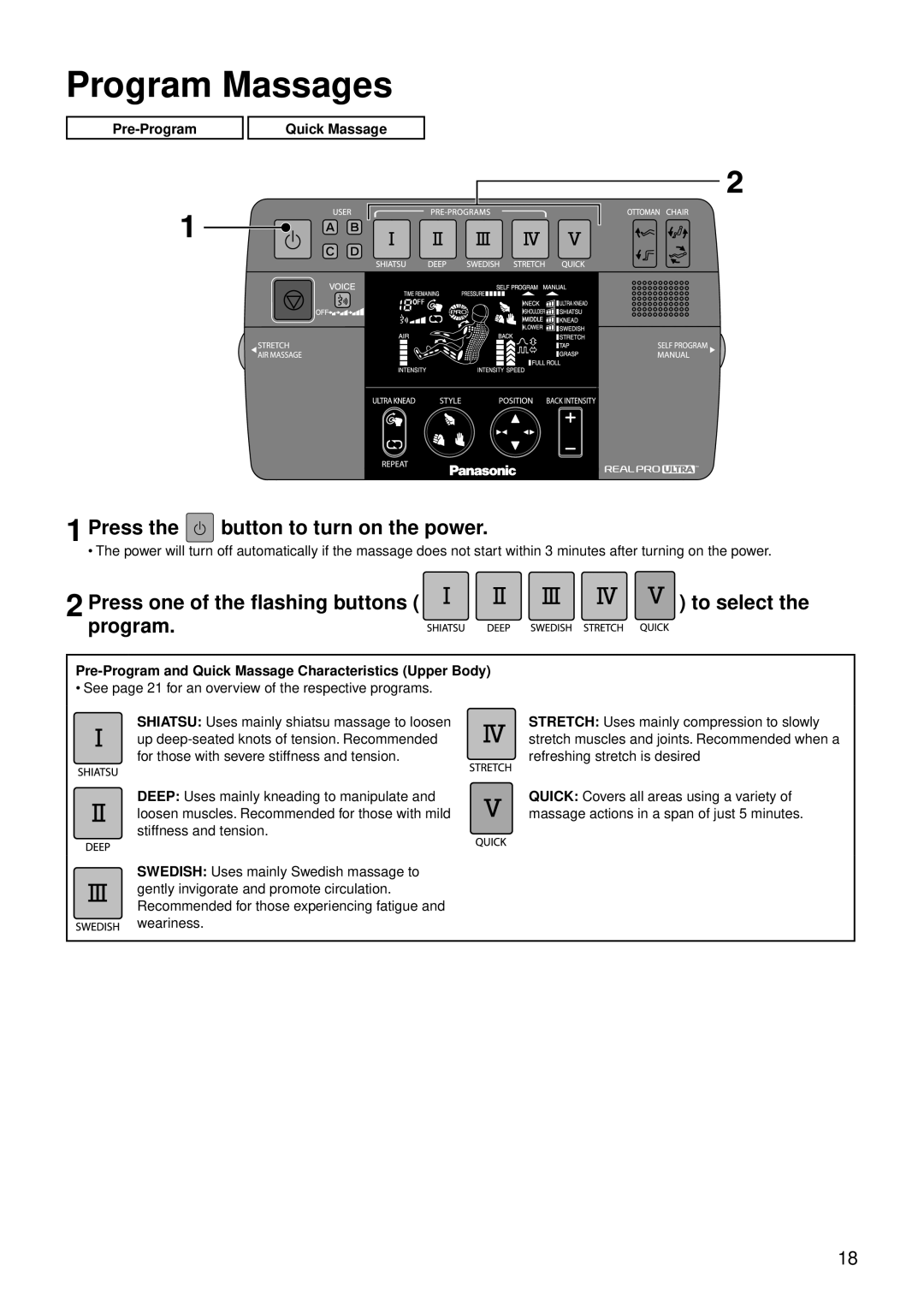 Panasonic EP30007 operating instructions Program Massages, Press the button to turn on the power, Pre-Program Quick Massage 