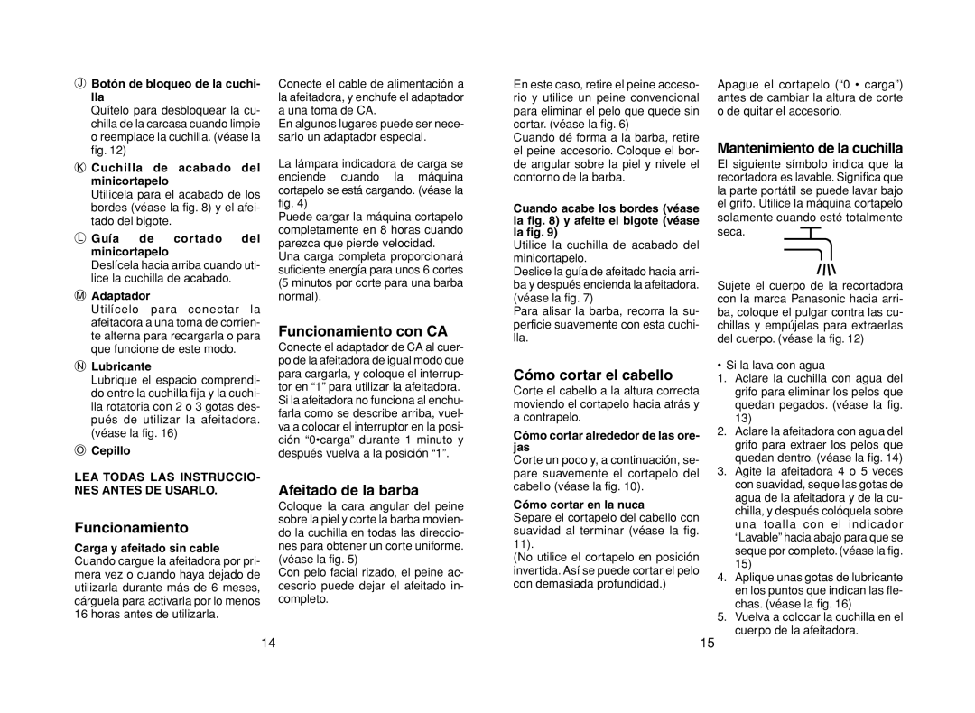 Panasonic ER224 Funcionamiento con CA, Afeitado de la barba, Cómo cortar el cabello, Mantenimiento de la cuchilla 