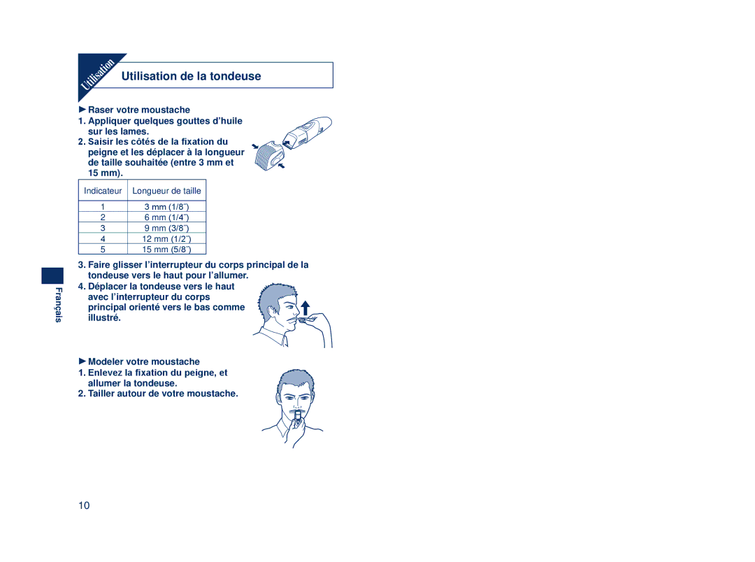 Panasonic ER2403 operating instructions Utilisation de la tondeuse 