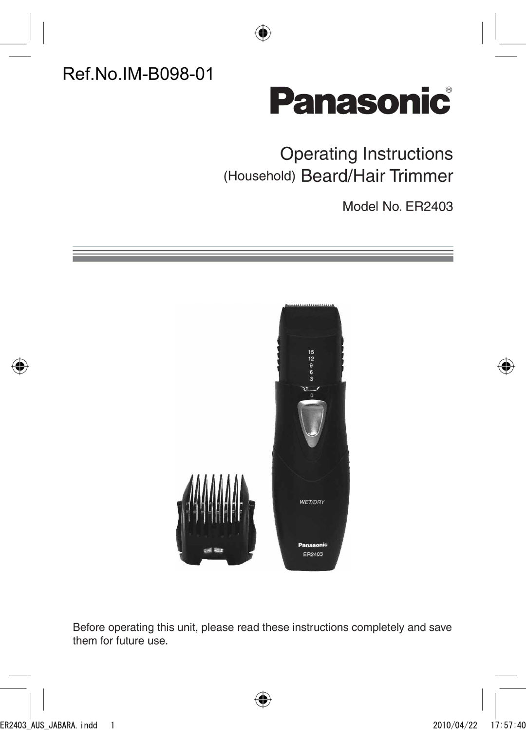 Panasonic ER2403 operating instructions Operating Instructions Household Beard/Hair Trimmer 