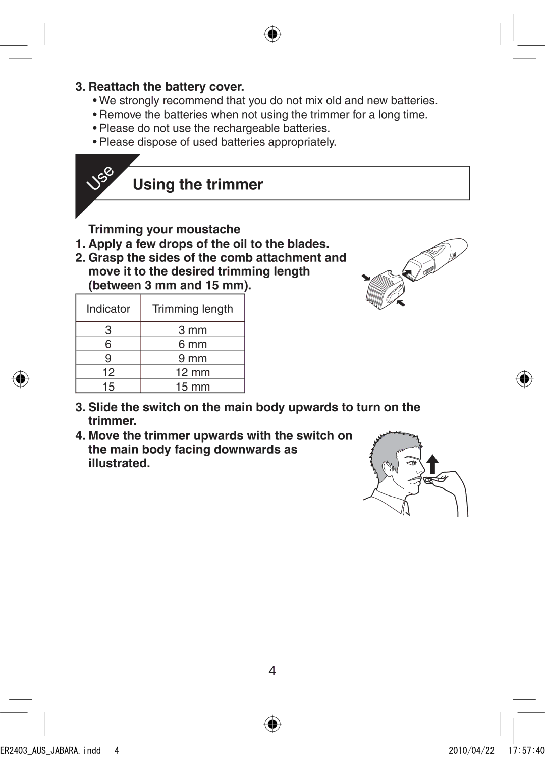 Panasonic ER2403 operating instructions Using the trimmer, Reattach the battery cover 