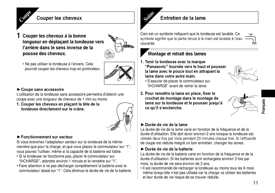 Panasonic ERCA35 Montage et retrait des lames, Coupe sans accessoire, Fonctionnement sur secteur, Durée de vie de la lame 