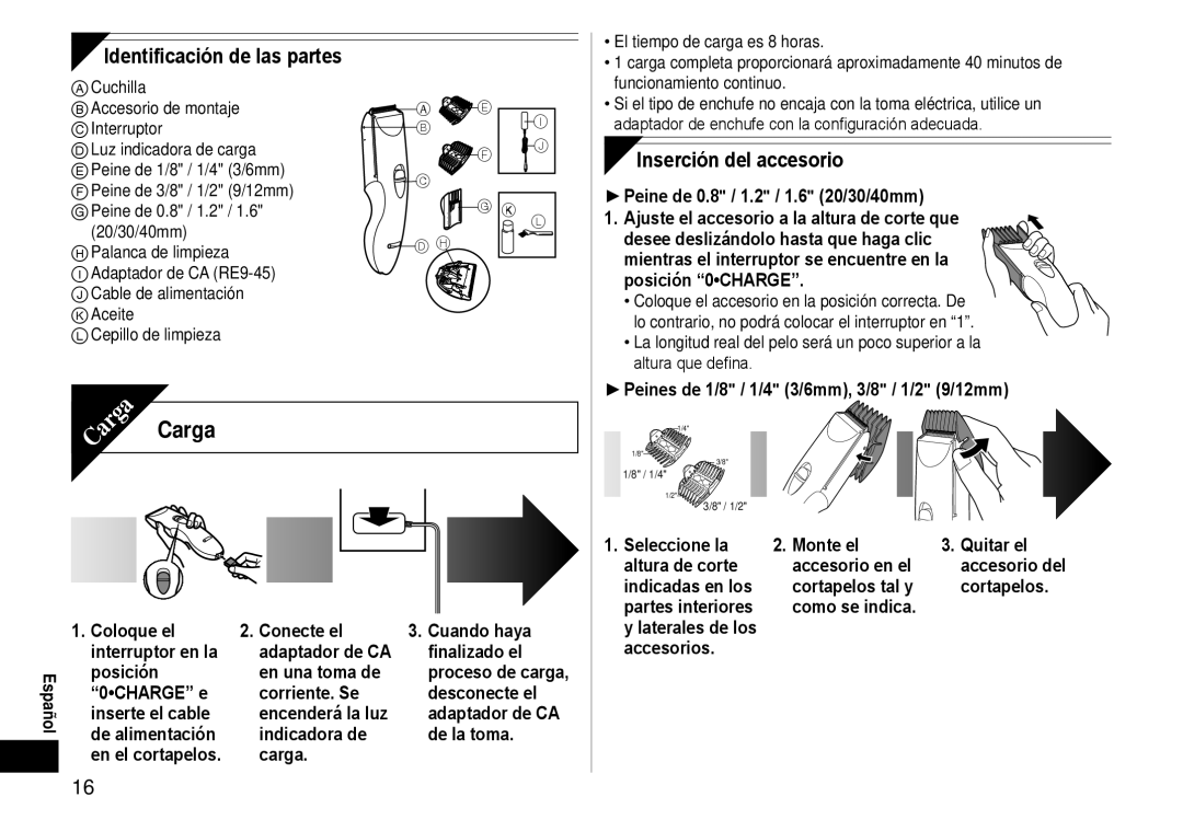 Panasonic ERCA35 operating instructions Identificación de las partes, Inserción del accesorio 