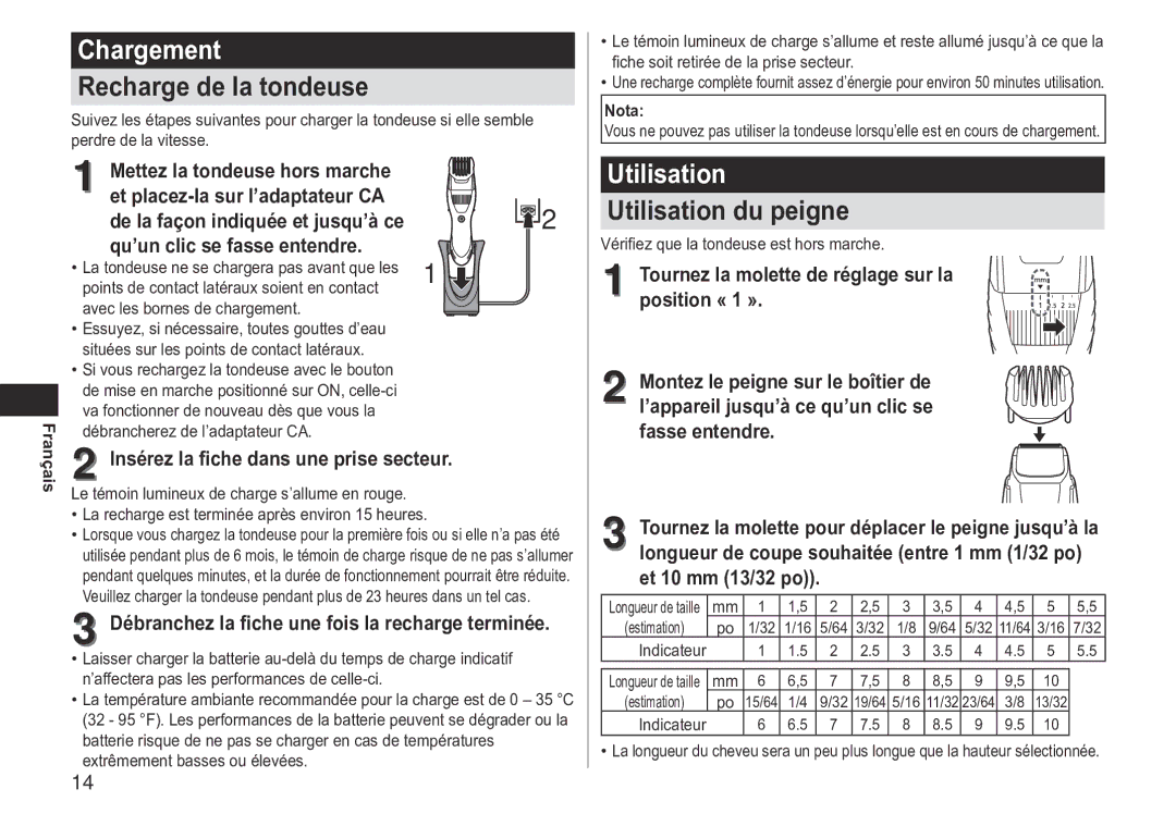 Panasonic ERGB40 operating instructions Chargement, Recharge de la tondeuse, Utilisation du peigne 