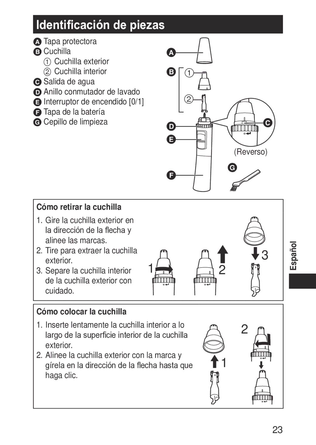 Panasonic ERGN30K operating instructions Identificación de piezas, Cómo retirar la cuchilla, Cómo colocar la cuchilla 