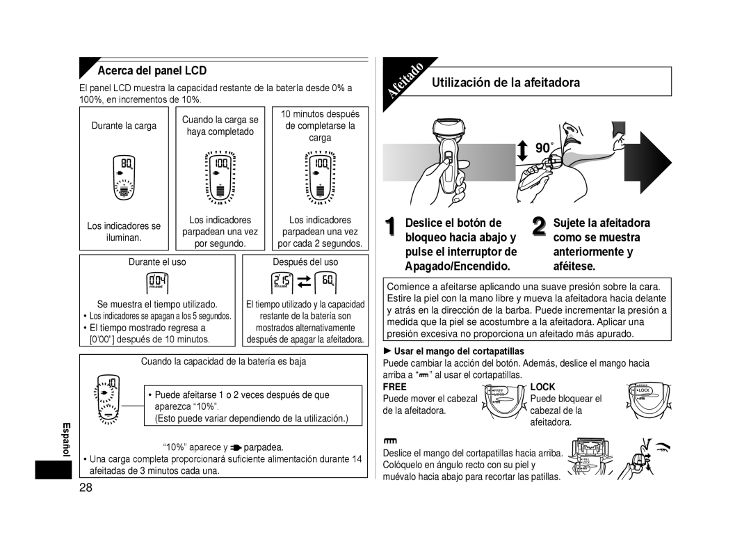 Panasonic ESLA93 Utilización de la afeitadora 90˚, Acerca del panel LCD, Deslice el botón de, Bloqueo hacia abajo y 