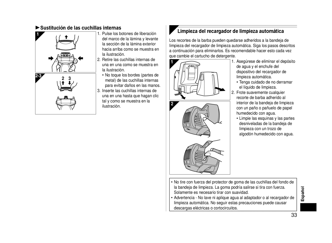 Panasonic ES-LA93-K, ESLA93K Sustitución de las cuchillas internas, Limpieza del recargador de limpieza automática 