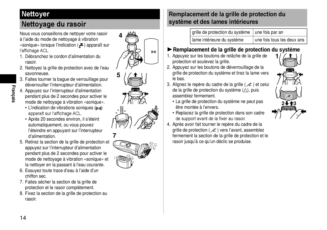 Panasonic ES-LT41 operating instructions Nettoyer, Nettoyage du rasoir, Remplacement de la grille de protection du système 