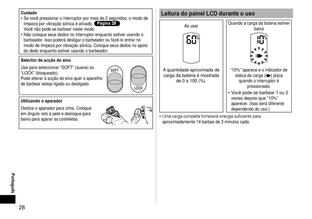 Panasonic ES-LT41 Leitura do painel LCD durante o uso, Cuidado, Selector de acção do eixo, Utilizando o aparador 