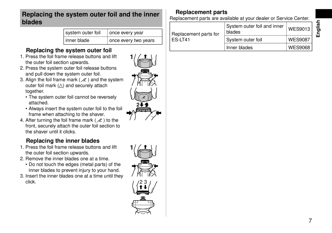 Panasonic ES-LT41 operating instructions Replacing the system outer foil and the inner blades 