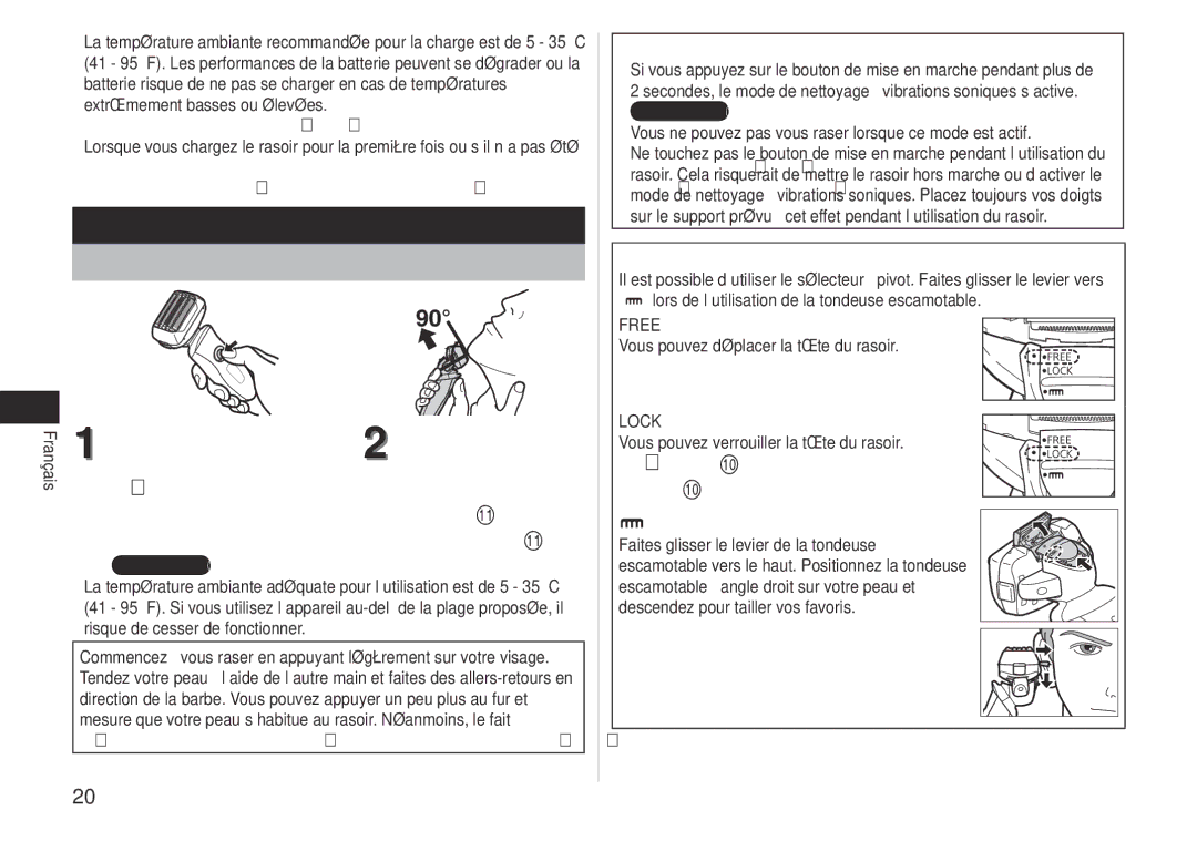 Panasonic ES-LV81 operating instructions Se raser, Tenez le rasoir, Verrouillage pour, Déverrouiller le bouton de 