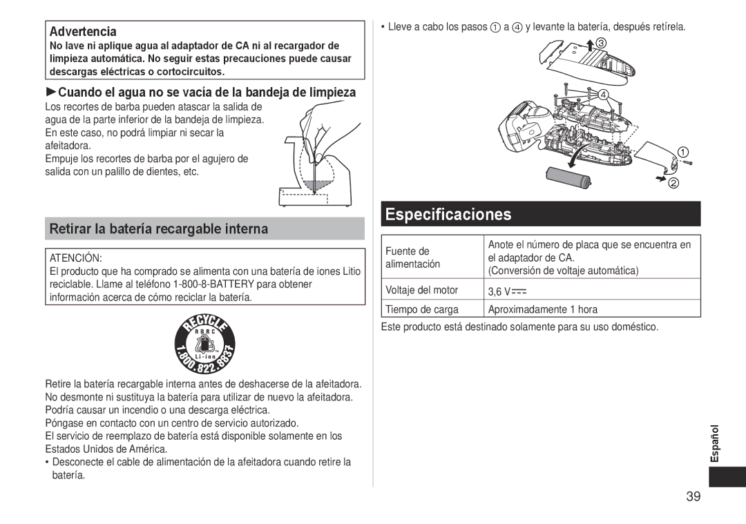 Panasonic ES-LV81 operating instructions Especificaciones, Retirar la batería recargable interna 