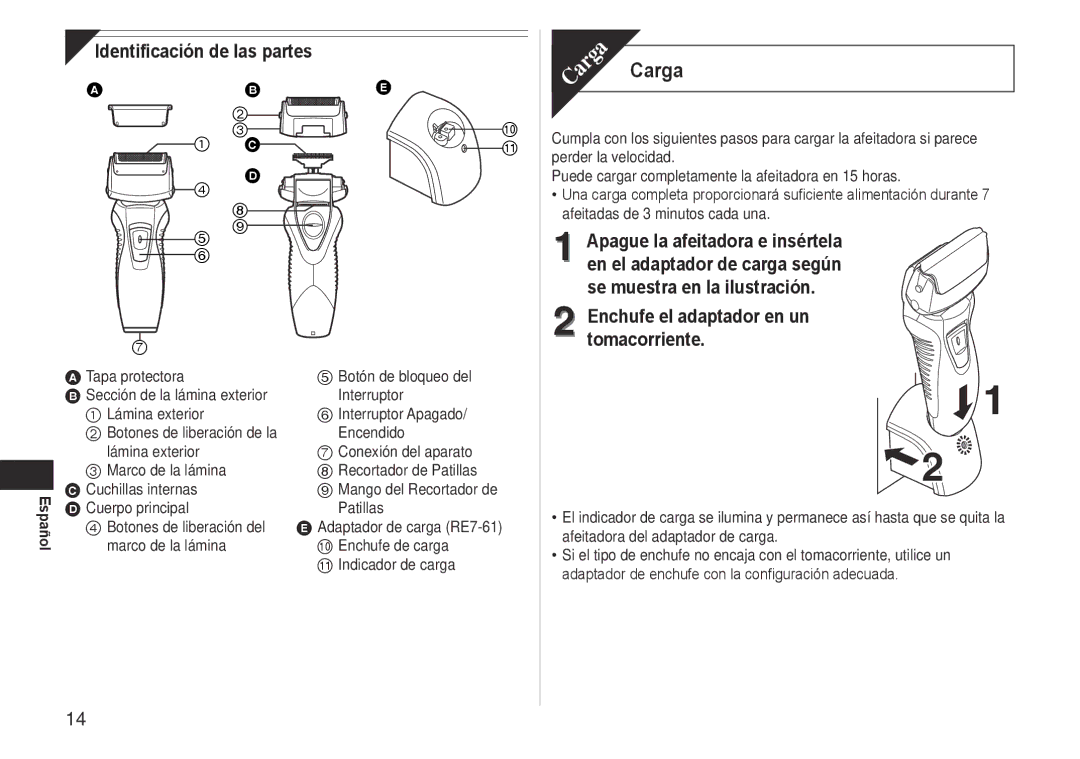 Panasonic ES-RW30-S operating instructions Carga, Identificación de las partes 