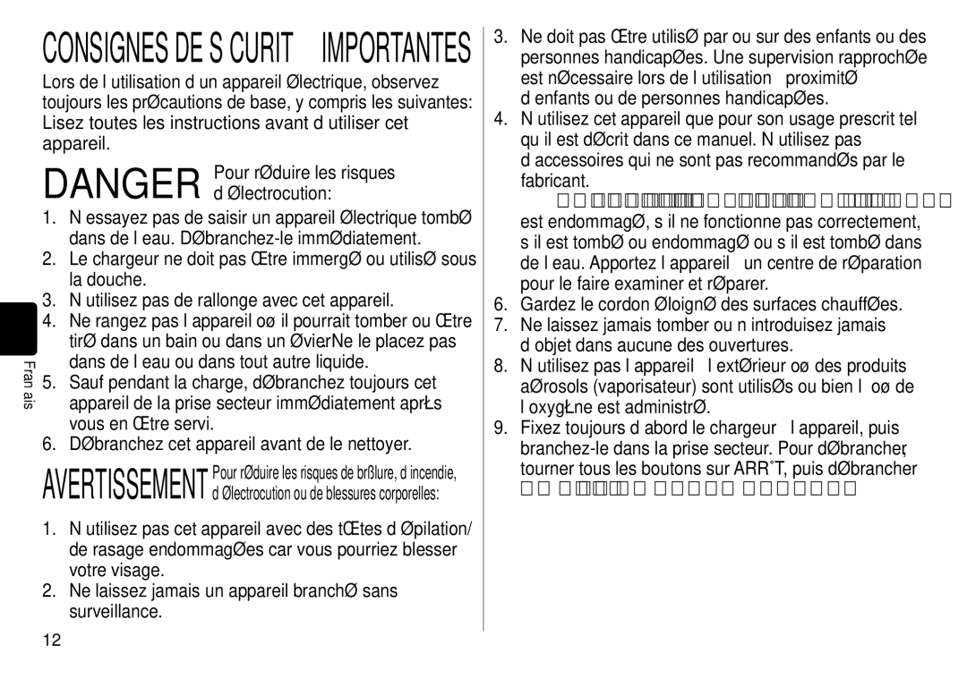 Panasonic ES-WD51 operating instructions ’essayez pas de saisir un appareil électrique tombé 