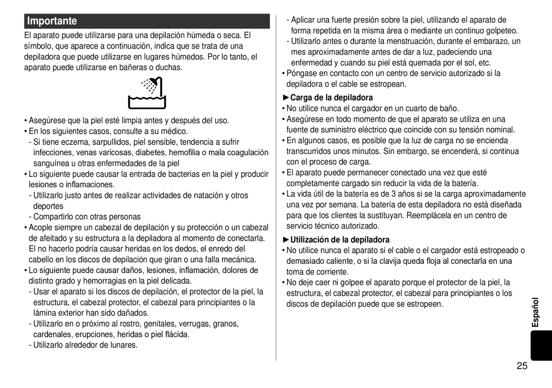 Panasonic ES-WD51 operating instructions Importante, Carga de la depiladora, Utilización de la depiladora 