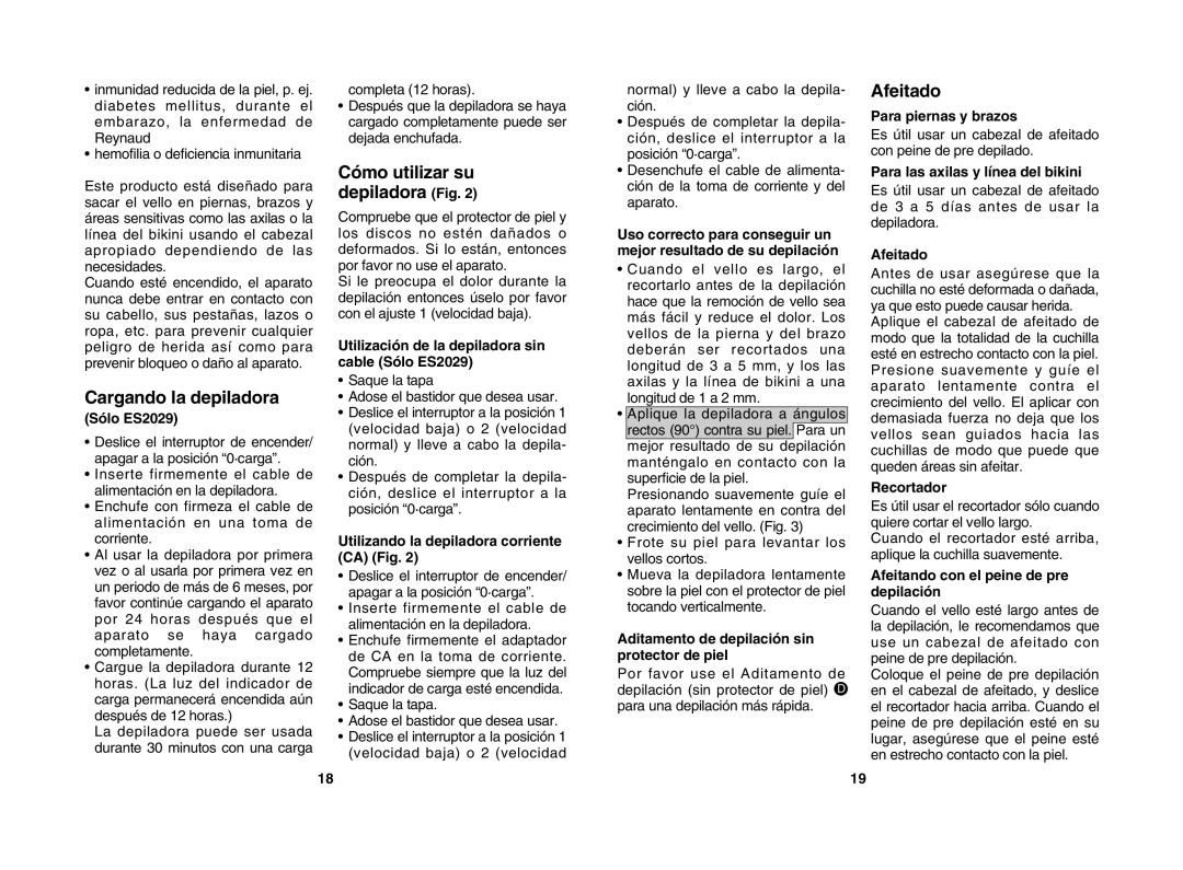 Panasonic ES2029, ES2025 operating instructions Afeitado, Cargando la depiladora, Cómo utilizar su depiladora Fig 