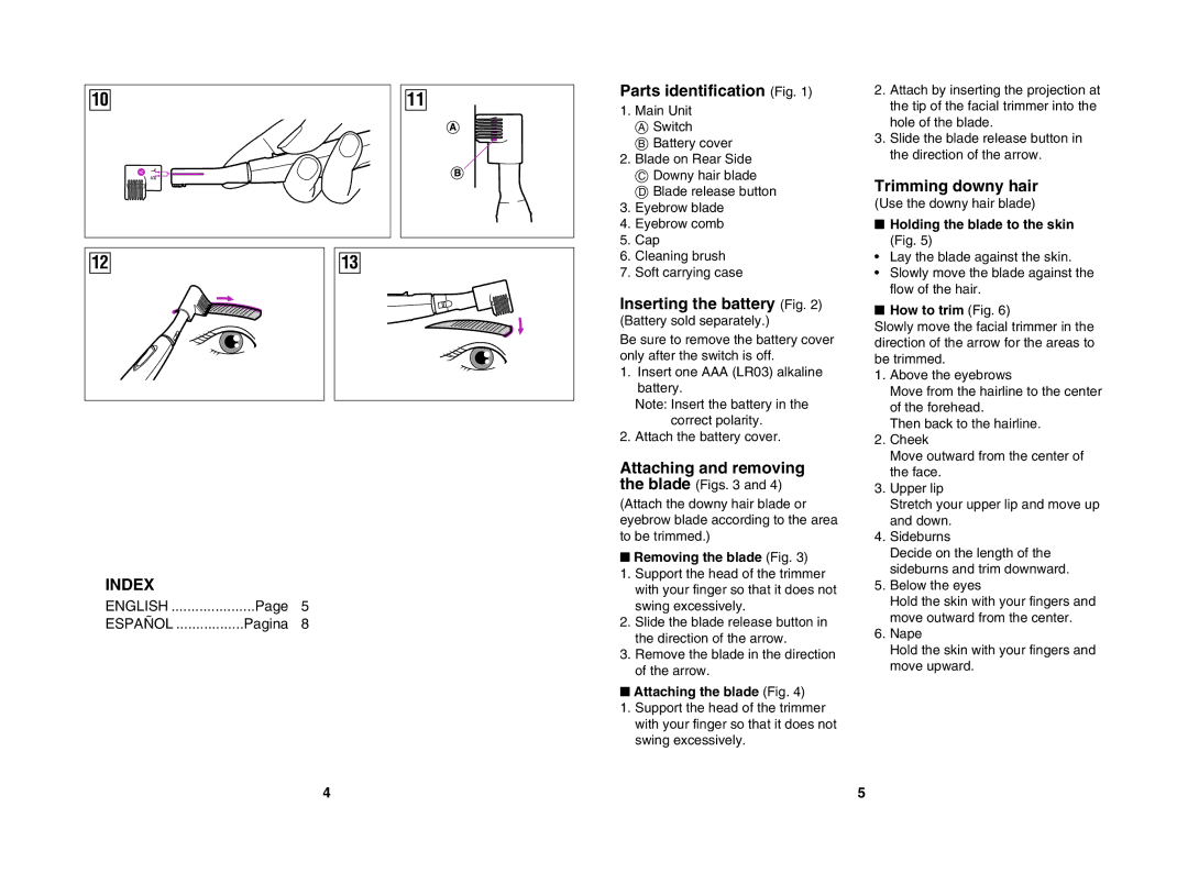 Panasonic ES2113 operating instructions Parts identification Fig, Trimming downy hair 