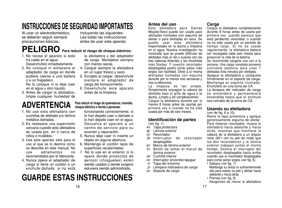 Panasonic ES2206 operating instructions Antes del uso, Carga, Usando su afeitadora, Identificación de partes 