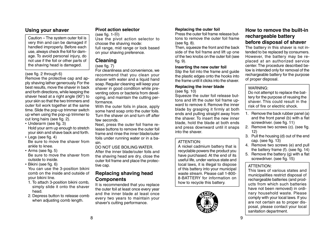 Panasonic ES2218 operating instructions Using your shaver, Cleaning, Replacing shaving head Components 