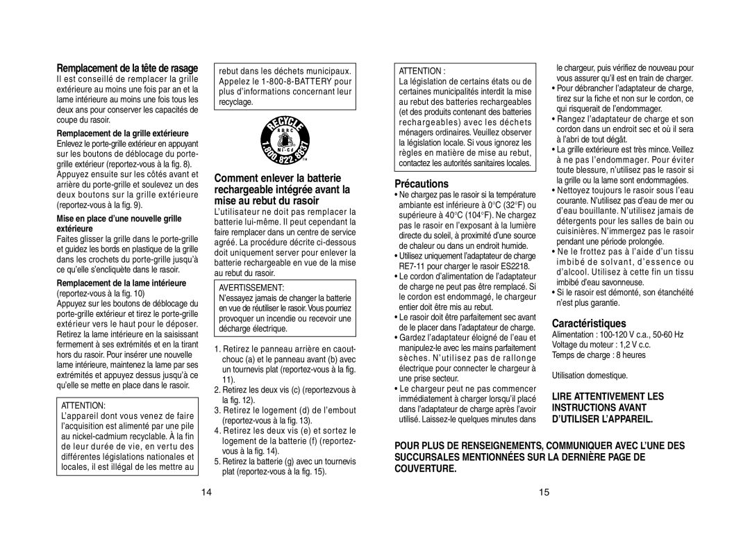 Panasonic ES2218 operating instructions Précautions, Caractéristiques, Mise en place d’une nouvelle grille extérieure 