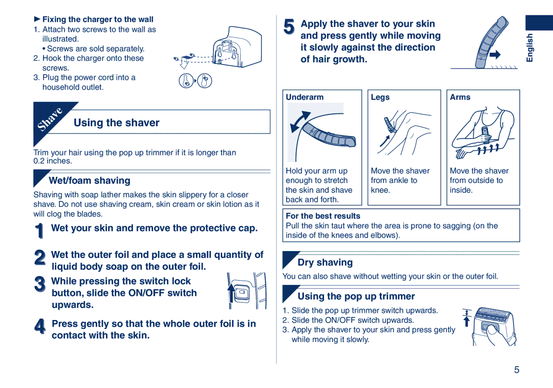 Panasonic ES2262 operating instructions Using the shaver, Wet/foam shaving, Dry shaving, Using the pop up trimmer 