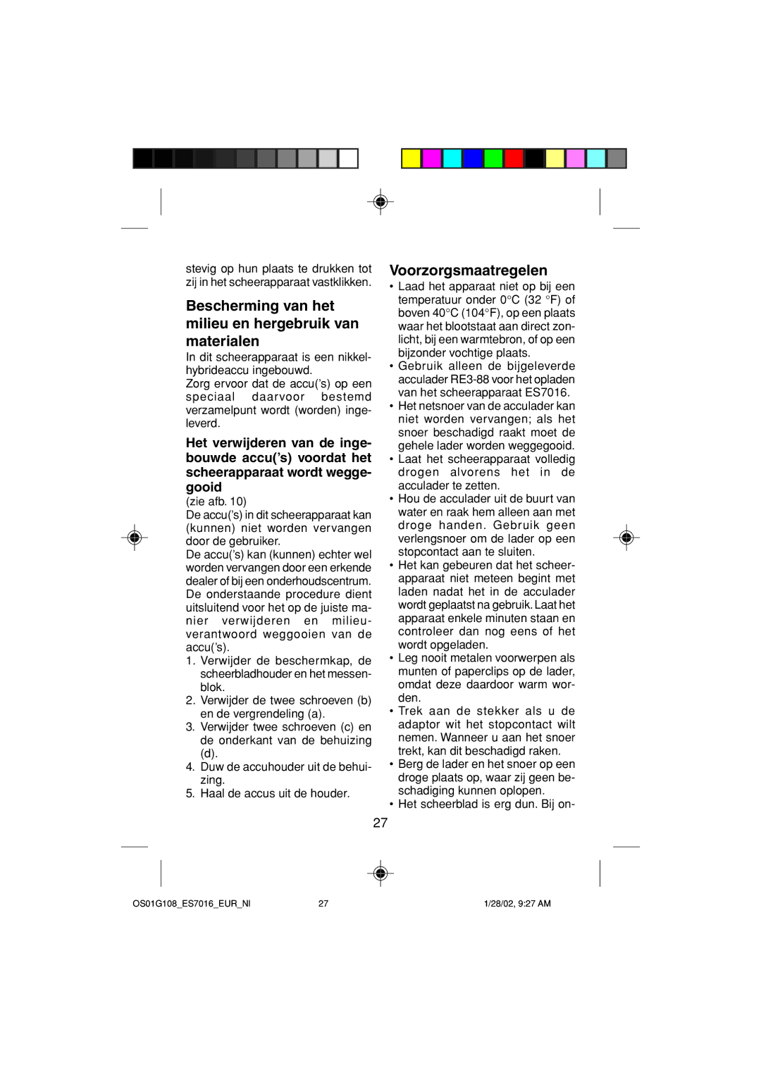 Panasonic ES7016 operating instructions Bescherming van het milieu en hergebruik van materialen, Voorzorgsmaatregelen 