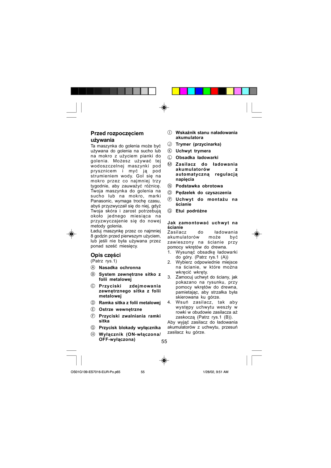 Panasonic ES7016 Opis części, Przed rozpoczęciem używania, Ostrze wewnętrzne Przyciski zwalniania ramki sitka 