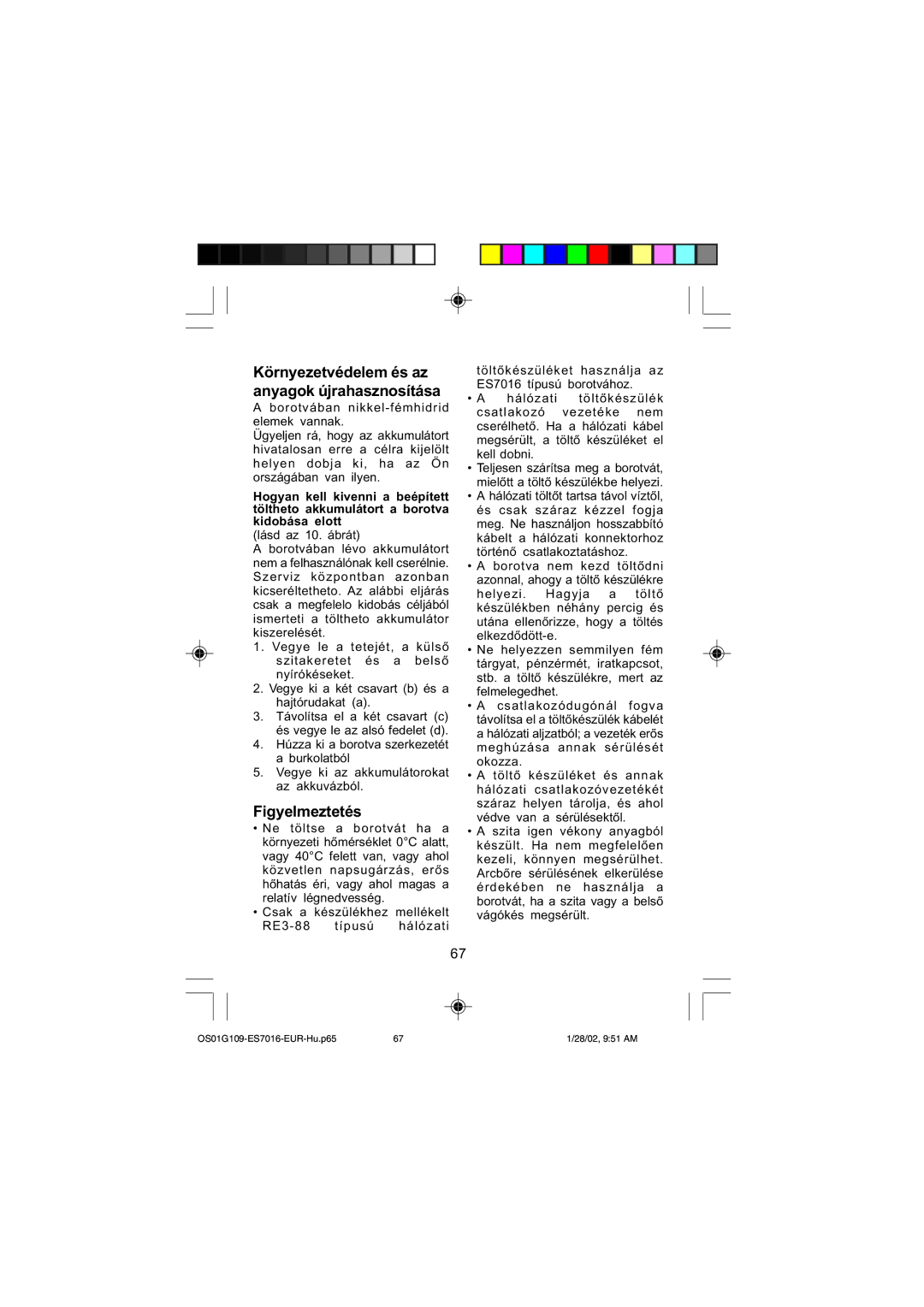 Panasonic ES7016 operating instructions Figyelmeztetés, Környezetvédelem és az anyagok újrahasznosítása 