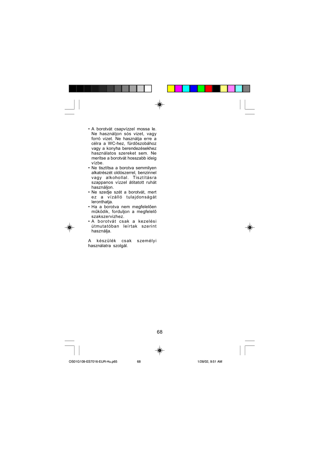 Panasonic operating instructions OS01G109-ES7016-EUR-Hu.p65 28/02, 951 AM 