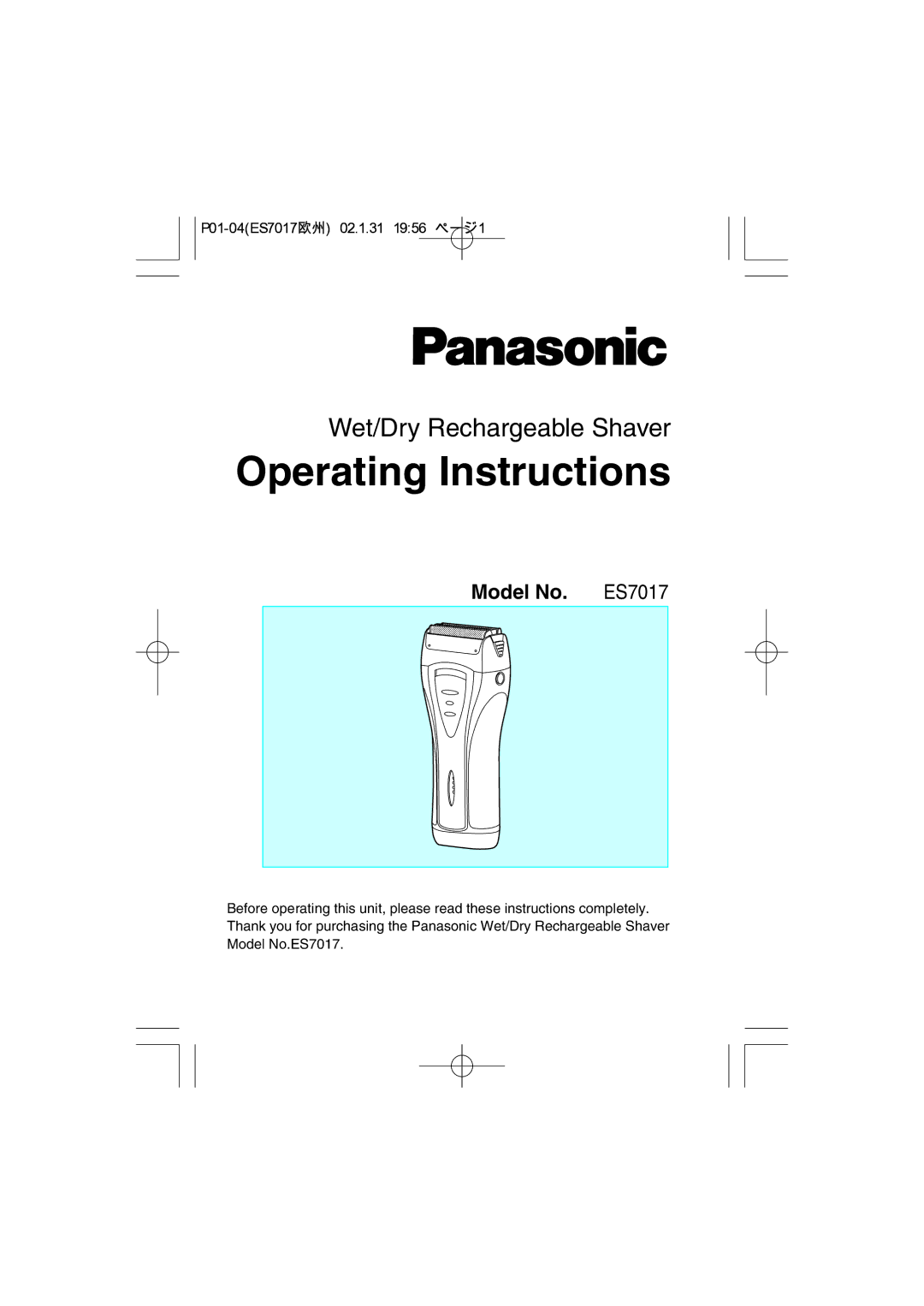 Panasonic ES7017 operating instructions Operating Instructions 