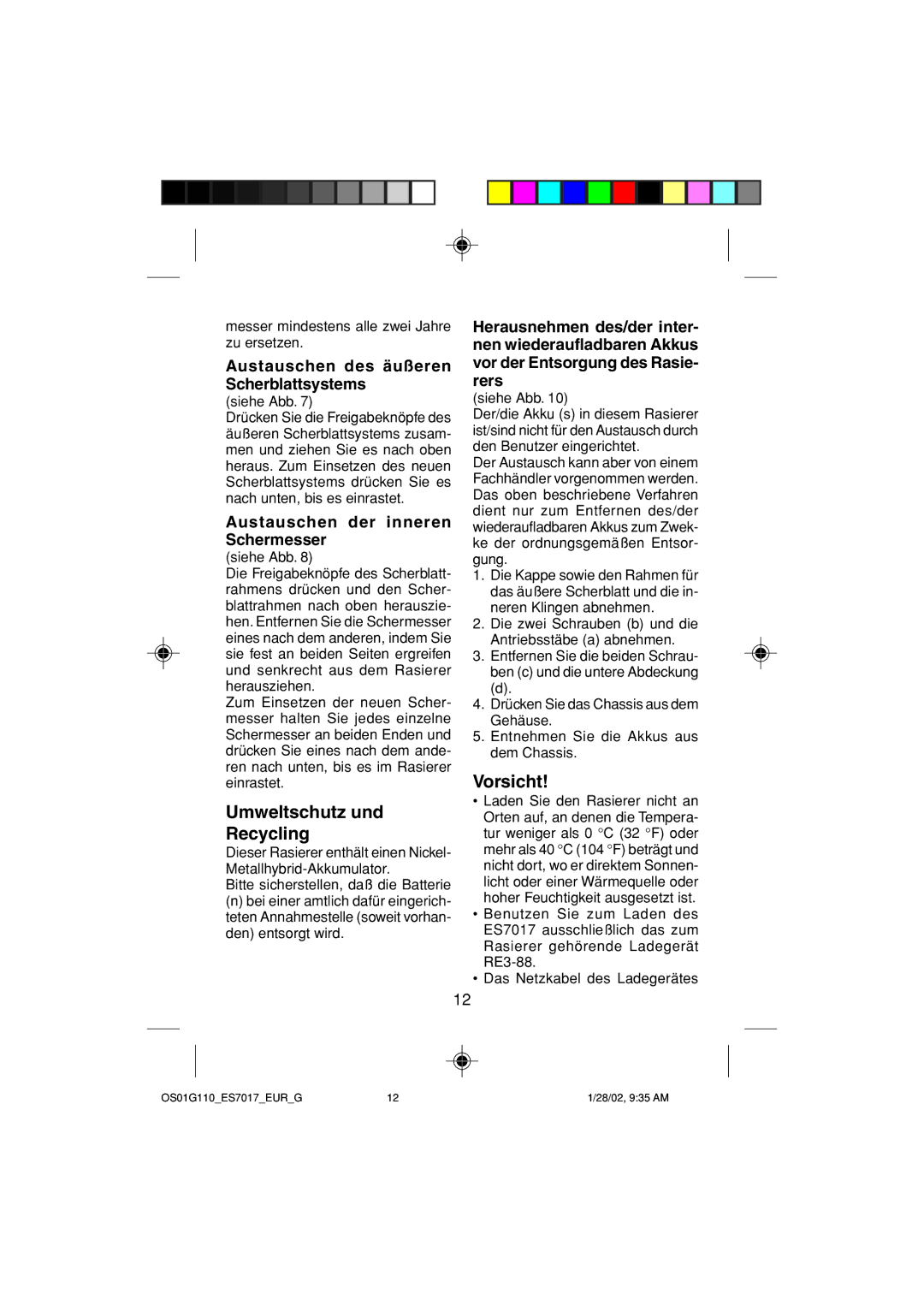 Panasonic ES7017 operating instructions Umweltschutz und Recycling, Vorsicht, Austauschen des äußeren Scherblattsystems 