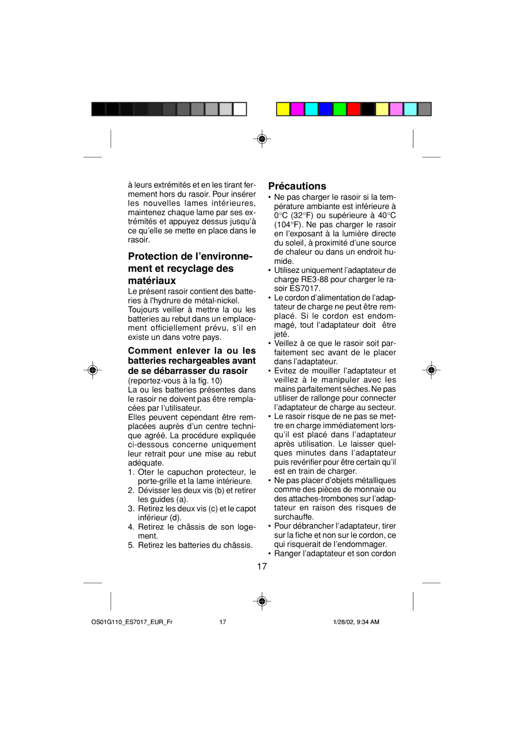 Panasonic ES7017 operating instructions Protection de l’environne- ment et recyclage des matériaux, Précautions 