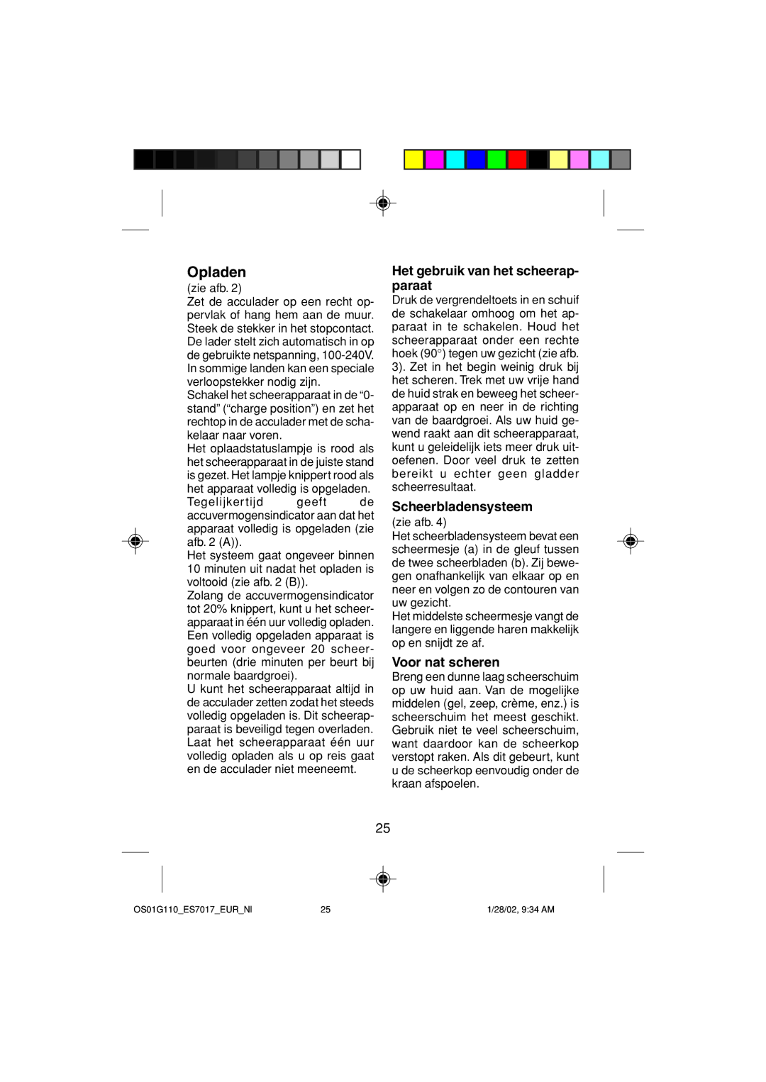 Panasonic ES7017 operating instructions Het gebruik van het scheerap- paraat, Scheerbladensysteem, Voor nat scheren 