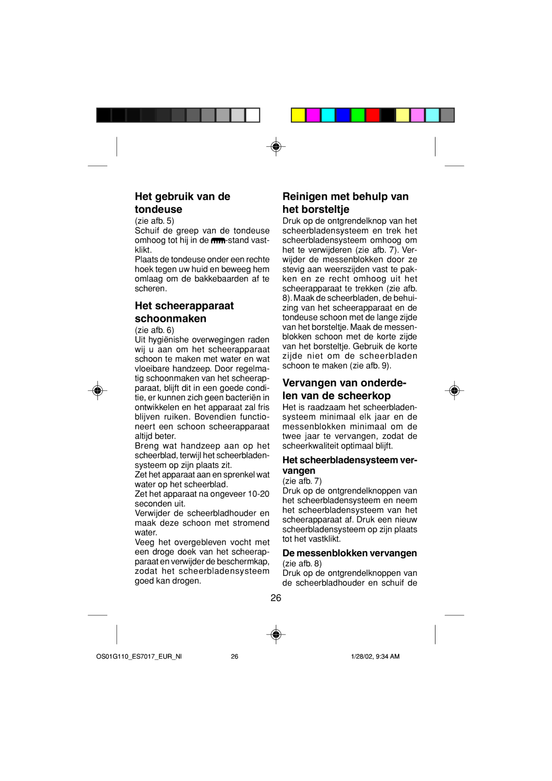 Panasonic ES7017 Het gebruik van de tondeuse, Het scheerapparaat schoonmaken, Reinigen met behulp van het borsteltje 