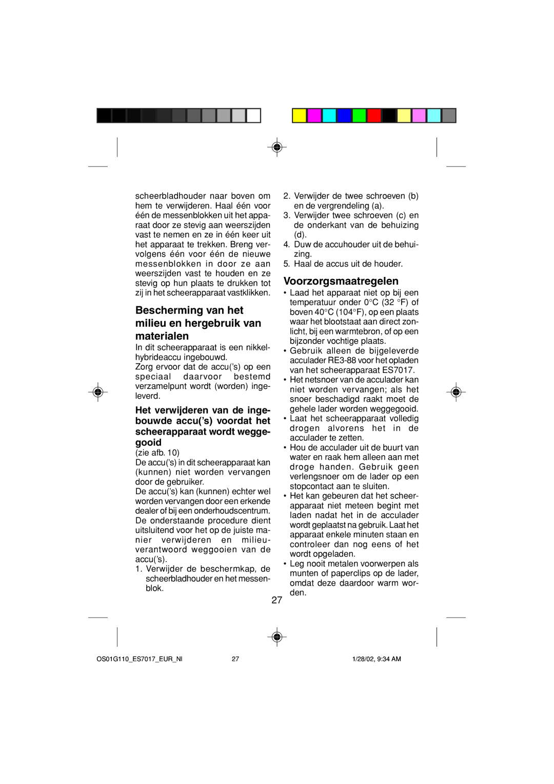 Panasonic ES7017 operating instructions Bescherming van het milieu en hergebruik van materialen, Voorzorgsmaatregelen 