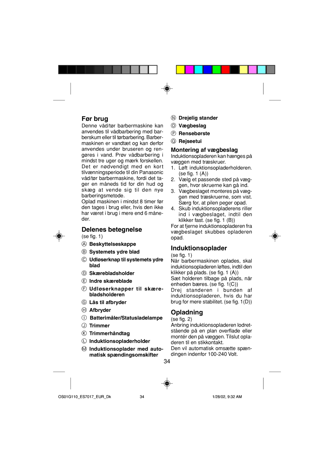 Panasonic ES7017 operating instructions Før brug, Delenes betegnelse, Opladning, Montering af vægbeslag 