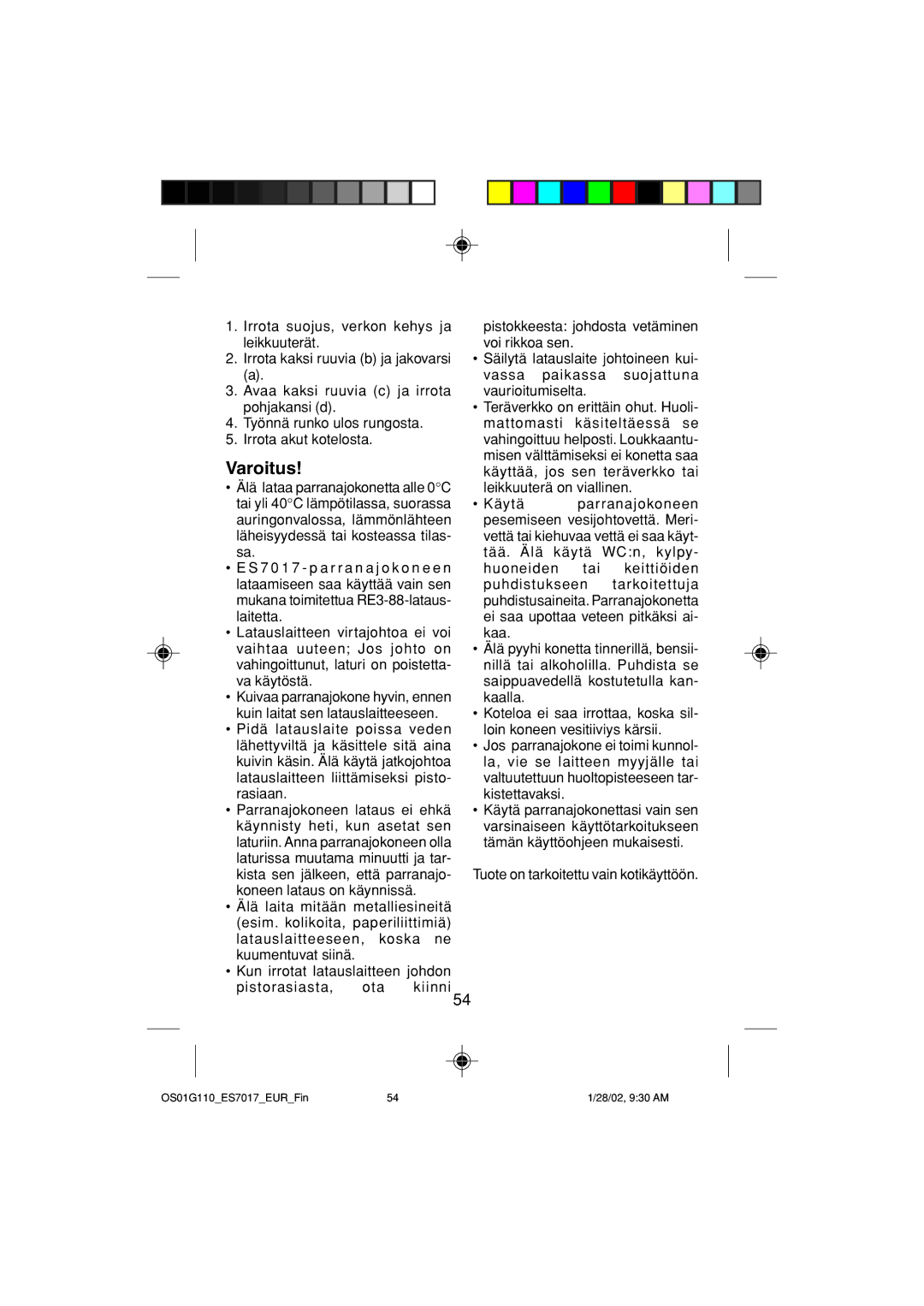 Panasonic ES7017 operating instructions Varoitus 