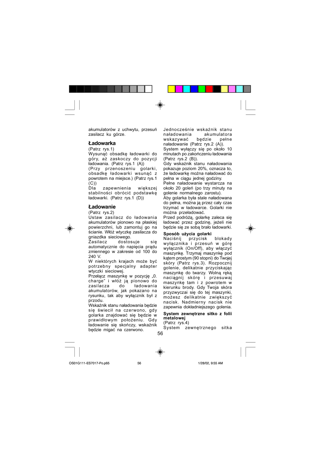 Panasonic ES7017 operating instructions Ładowanie Patrz rys.2, Ładowarka Patrz rys.1, Sposób użycia golarki 