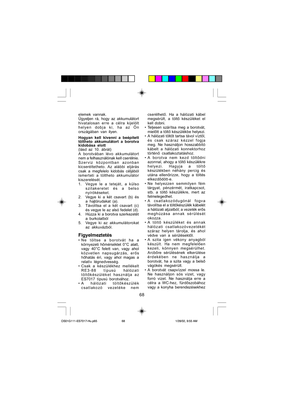 Panasonic ES7017 operating instructions Figyelmeztetés 