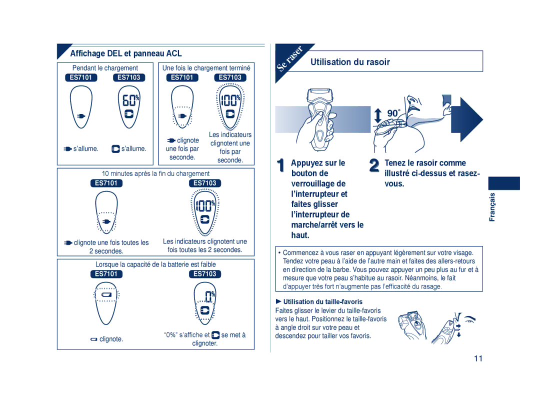 Panasonic ES7101, ES7103 operating instructions Utilisation du rasoir 